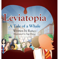 Leviatopia: A Tale of a Whale
