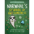 Narwhal's School of Awesomeness (a Narwhal and Jelly Book #6)