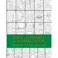 Bible Alphabet Coloring Book: Christian themed coloring sheets for every letter in the alphabet.