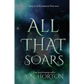All That Soars