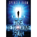 The Tetradome Run