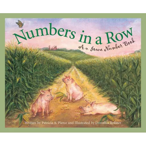 Numbers in a Row: An Iowa Number Book