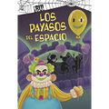 Los Payasos del Espacio