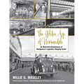 The Golden Age of Normandale: An Illustrated Remembrance of Montgomery's Legendary Shopping Center