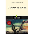 Good & Evil: 8 Studies for Individuals or Groups
