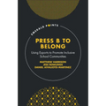 Press B to Belong: Using Esports to Promote Inclusive School Communities
