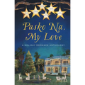 Pasko Na, My Love