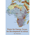 Water for Energy Nexus, for Development of Africa