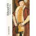Edward VI: England's Boy King
