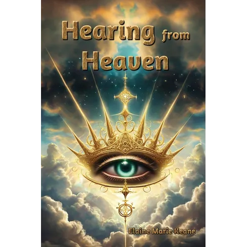 Hearing from Heaven