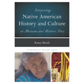 Interpreting Native American History and Culture at Museums and Historic Sites