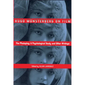 Hugo Munsterberg on Film: The Photoplay: A Psychological Study and Other Writings