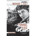 Tunnel Kids