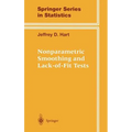 Nonparametric Smoothing and Lack-Of-Fit Tests