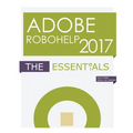 Adobe RoboHelp 2017: The Essentials