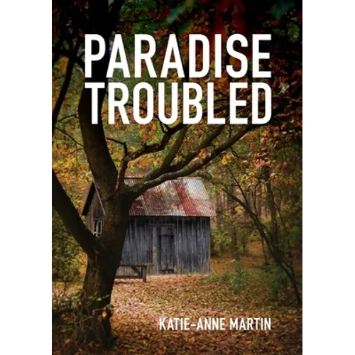 Paradise Troubled