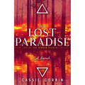 The Lost Paradise: Volume 2