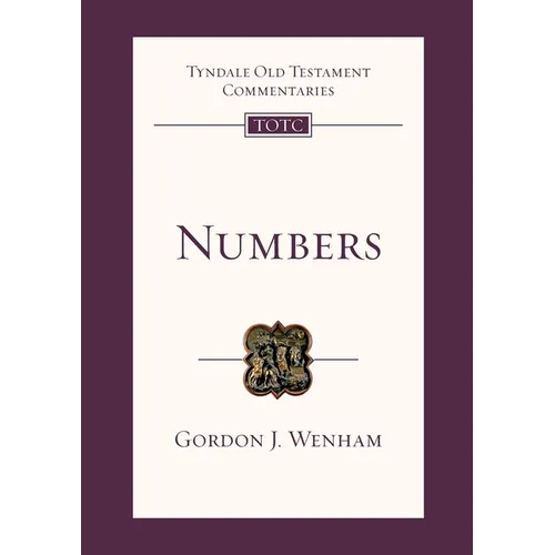 Numbers: Tyndale Old Testament Commentary