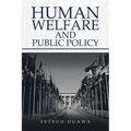 Human Welfare and Public Policy