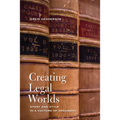 Creating Legal Worlds: Story and Style in a Culture of Argument