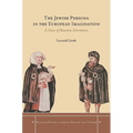 The Jewish Persona in the European Imagination: A Case of Russian Literature