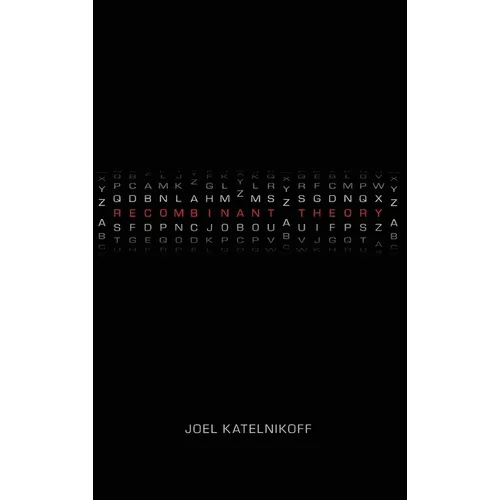 Recombinant Theory