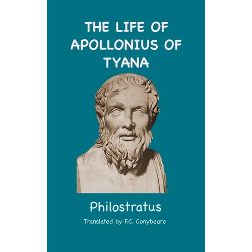 The Life of Apollonius of Tyana - Hardcover