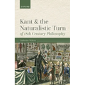 Kant and the Naturalistic Turn of 18th Century Philosophy