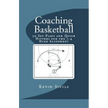 Coaching Basketball: 30 Set Plays and Quick Hitters for the 1-4 High Alignment