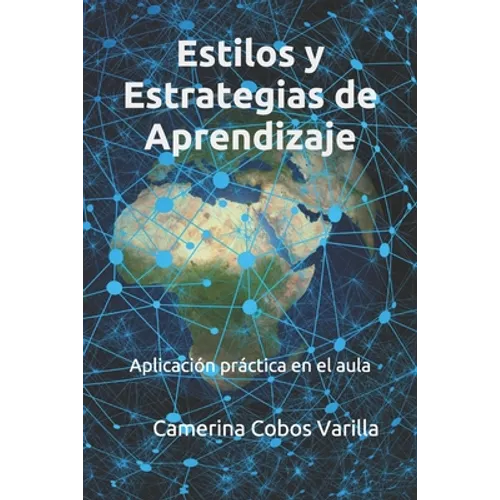 Estilos y estrategias de aprendizaje: Aplicación práctica en el aula