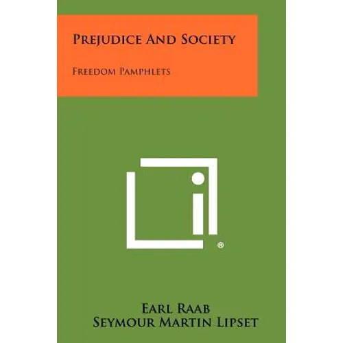 Prejudice and Society: Freedom Pamphlets