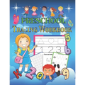 Preschool Tracing Workbook: Learn to Trace Shapes Line Tracing ABC Letters Patterns Number Print and More. Preschool, Kindergarten and Kids 4-6