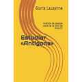 Estudiar Antigone: Análisis de pasajes clave de la obra de Anouilh