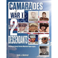 Camarades of War I Part 2 -Descendants: Pittsylvania County Patriots/Moorman-Flippin Legacy