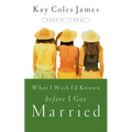 What I Wish I'd Known Before I Got Married: Keepin' It Real