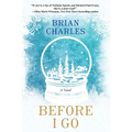 Before I Go