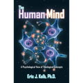 The Human Mind: A Psychological View of Theological Concepts