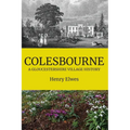 Colesbourne: a Gloucestershire Village History