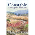 CONSTABLE AMONG THE HEATHER a perfect feel-good read from one of Britain's best-loved authors