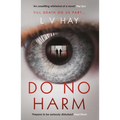 Do No Harm