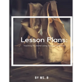 Lesson Plans: The complete guide to Pre-Ballet using the Vaganova Method.