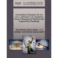 Connecticut General Life Ins Co V. Johnson U.S. Supreme Court Transcript of Record with Supporting Pleadings