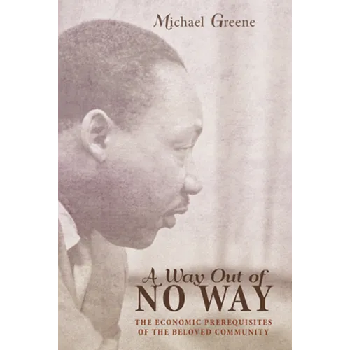 A Way Out of No Way