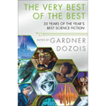 The Very Best of the Best: 35 Years of the Year's Best Science Fiction