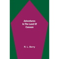 Adventures in the Land of Canaan