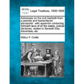 Addresses on the Civil Sabbath from a Patriotic and Humanitarian Standpoint: With Appendix Containing Sabbath Laws of All the States, Judicial Decisio
