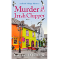 Murder at an Irish Chipper