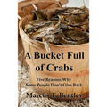 A Bucket Full of Crabs