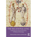 The Relational Jung: Challenging the Inward Orientation of Analytical Psychology