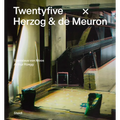 Twentyfive X Herzog & de Meuron